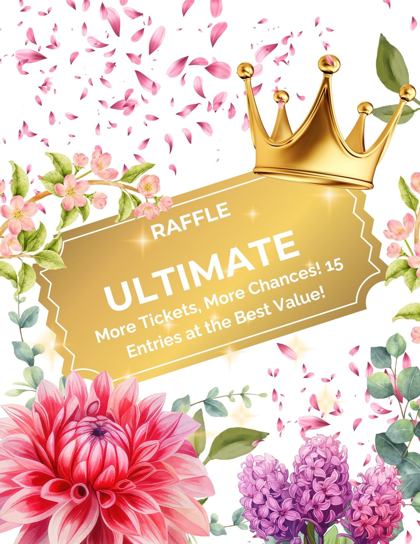 Get Your Sweet Petals Raffle Tickets Now | Each Ticket Could Be The Winning One!